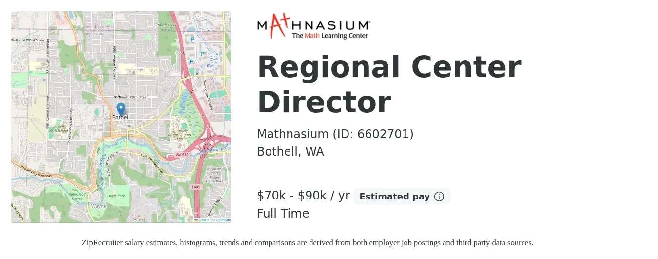 Mathnasium (ID: 6602701) job posting for a Regional Center Director in Bothell, WA with a salary of $70,000 to $90,000 Yearly with a map of Bothell location.