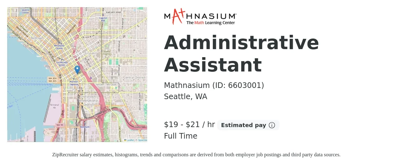 Mathnasium (ID: 6603001) job posting for a Administrative Assistant in Seattle, WA with a salary of $20 to $22 Hourly with a map of Seattle location.