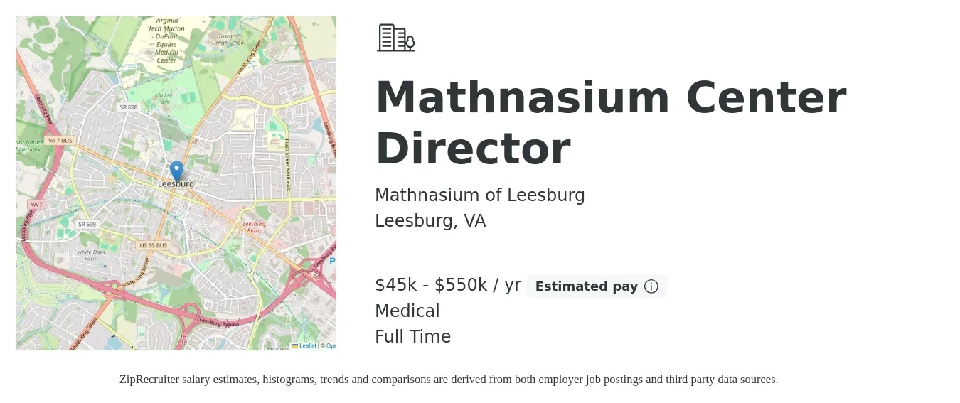 Mathnasium of Leesburg job posting for a Mathnasium Center Director in Leesburg, VA with a salary of $45,000 to $550,000 Yearly (plus commission) and benefits including medical with a map of Leesburg location.