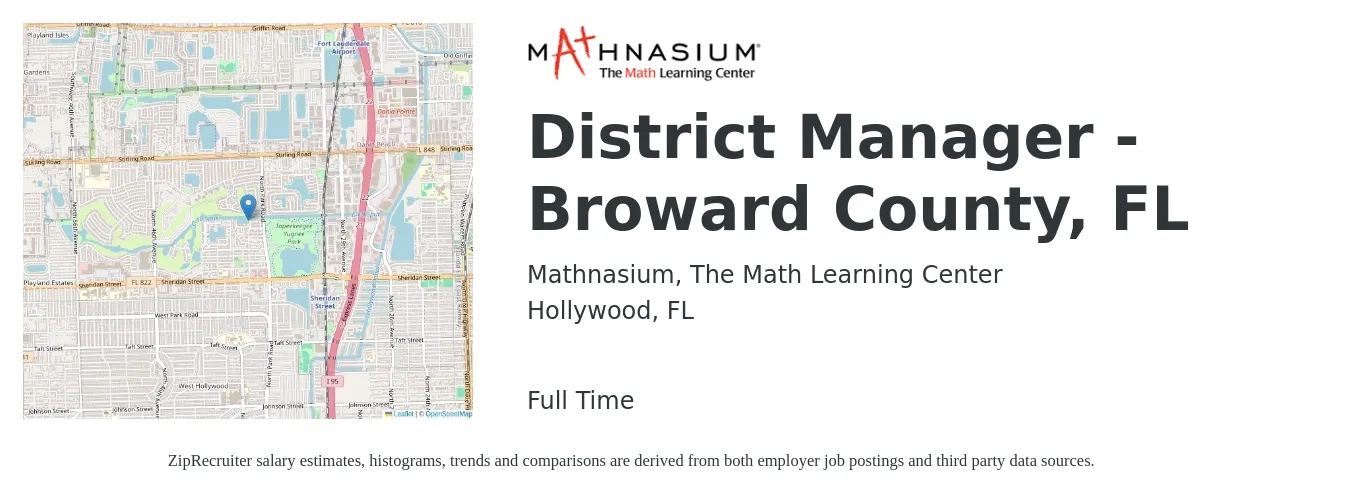 Mathnasium, The Math Learning Center job posting for a District Manager - Broward County, FL in Hollywood, FL with a salary of $2,000 Monthly with a map of Hollywood location.