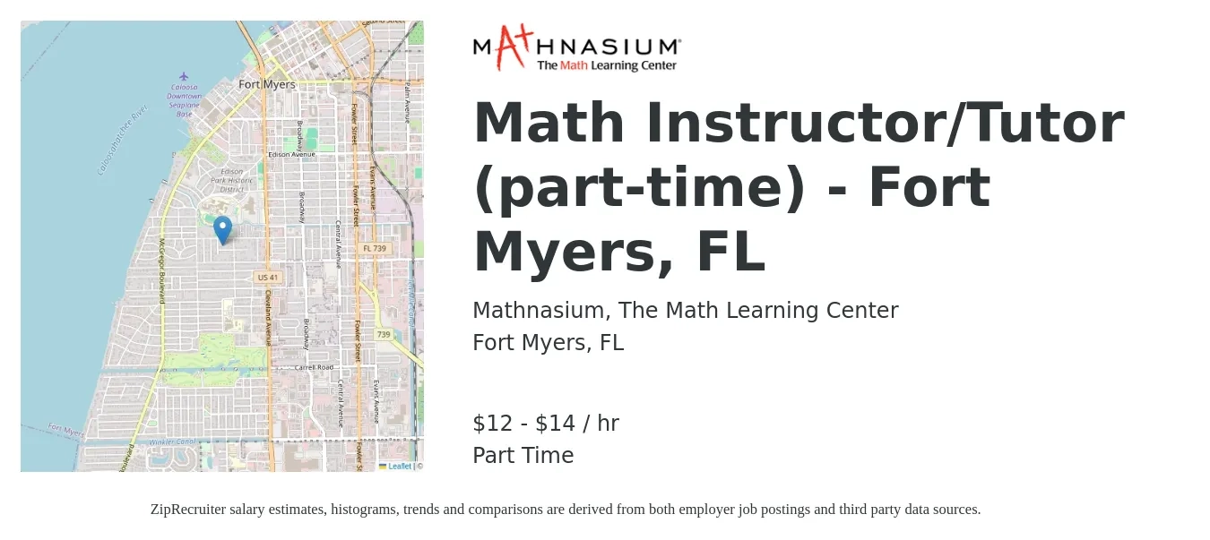 Mathnasium, The Math Learning Center job posting for a Math Instructor/Tutor (part-time) - Fort Myers, FL in Fort Myers, FL with a salary of $13 to $15 Hourly with a map of Fort Myers location.