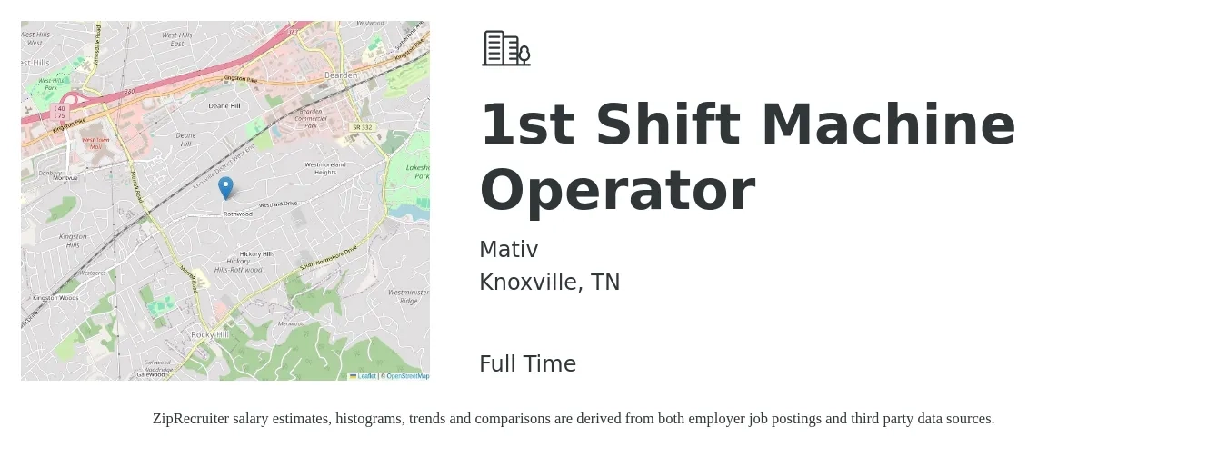 Mativ job posting for a 1st Shift Machine Operator in Knoxville, TN with a salary of $16 to $19 Hourly with a map of Knoxville location.