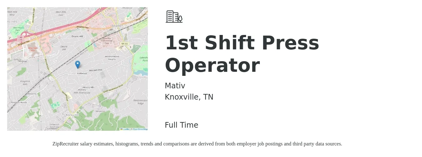 Mativ job posting for a 1st Shift Press Operator in Knoxville, TN with a salary of $16 to $20 Hourly with a map of Knoxville location.