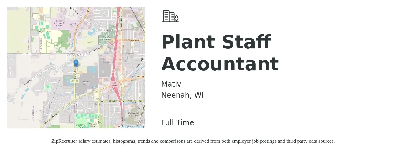 Mativ job posting for a Plant Staff Accountant in Neenah, WI with a salary of $55,600 to $73,200 Yearly with a map of Neenah location.