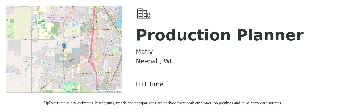 Mativ job posting for a Production Planner in Neenah, WI with a salary of $27 to $38 Hourly with a map of Neenah location.