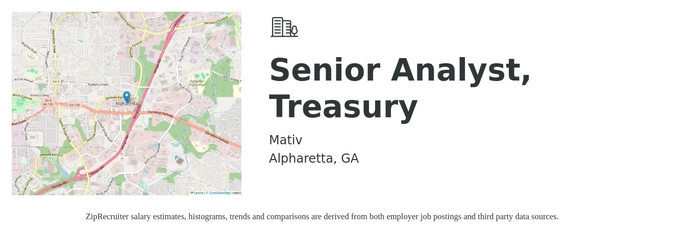 Mativ job posting for a Senior Analyst, Treasury in Alpharetta, GA with a salary of $72,700 to $94,200 Yearly with a map of Alpharetta location.