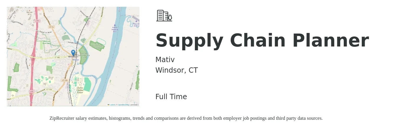 Mativ job posting for a Supply Chain Planner in Windsor, CT with a salary of $29 to $40 Hourly with a map of Windsor location.