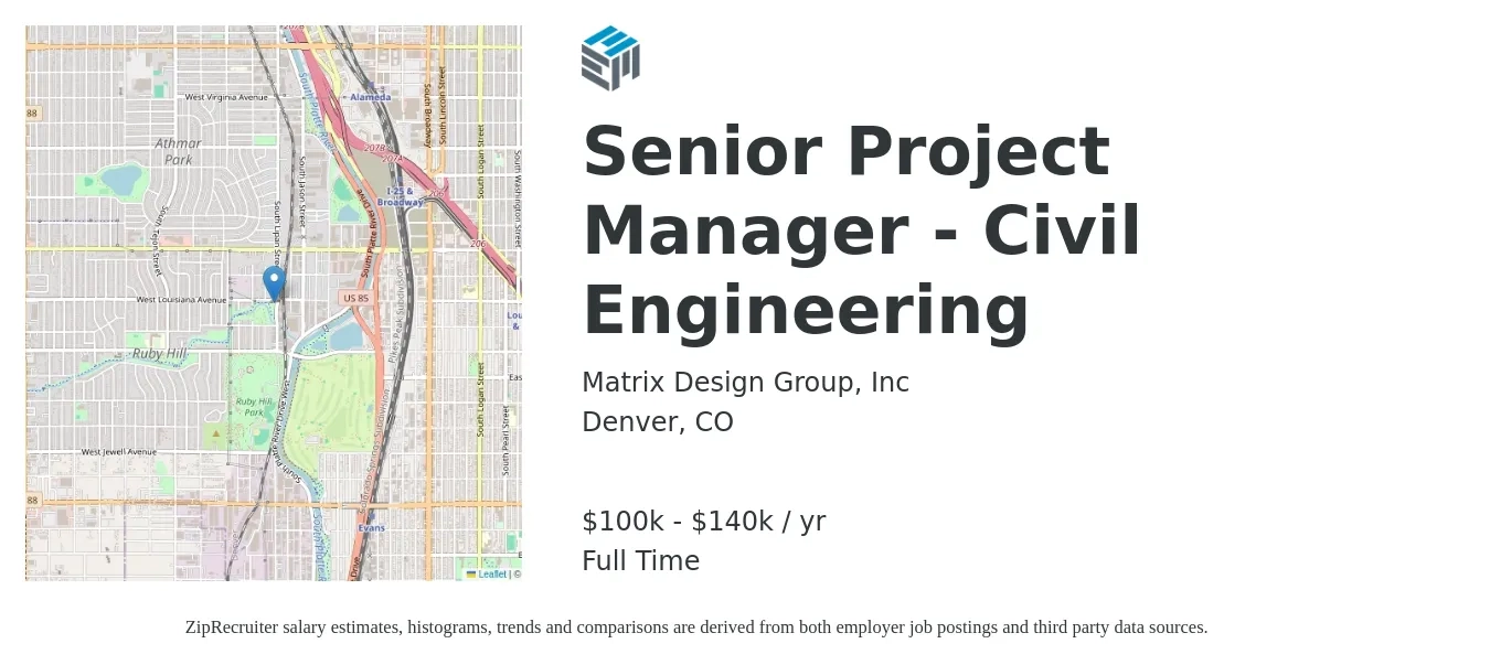Matrix Design Group, Inc job posting for a Senior Project Manager - Civil Engineering in Denver, CO with a salary of $100,000 to $140,000 Yearly with a map of Denver location.