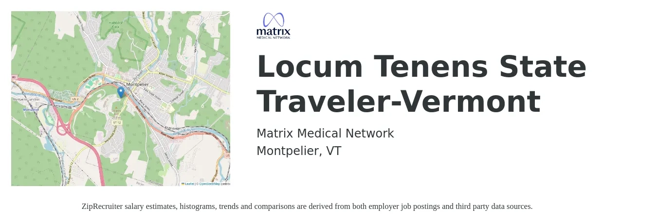 Matrix Medical Network job posting for a Locum Tenens State Traveler-Vermont in Montpelier, VT with a salary of $94,500 to $127,400 Yearly with a map of Montpelier location.