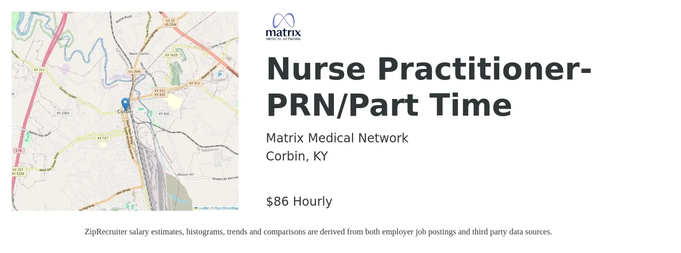 Matrix Medical Network job posting for a Nurse Practitioner- PRN/Part Time in Corbin, KY with a salary of $90 Hourly with a map of Corbin location.