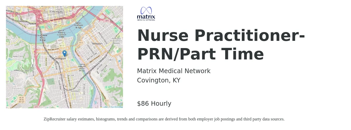 Matrix Medical Network job posting for a Nurse Practitioner- PRN/Part Time in Covington, KY with a salary of $90 Hourly with a map of Covington location.