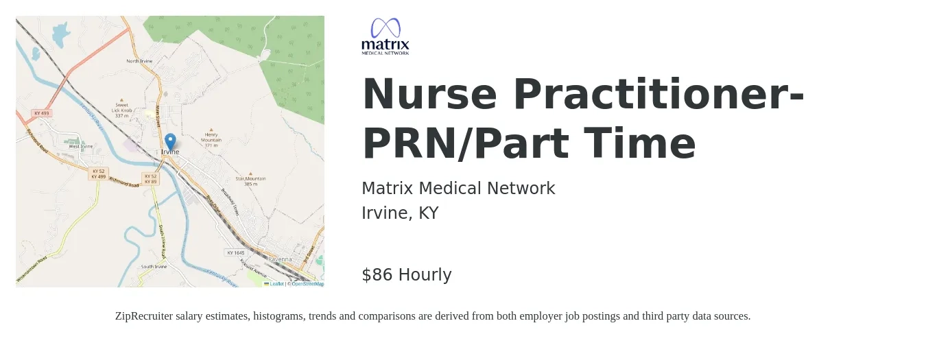 Matrix Medical Network job posting for a Nurse Practitioner- PRN/Part Time in Irvine, KY with a salary of $90 Hourly with a map of Irvine location.