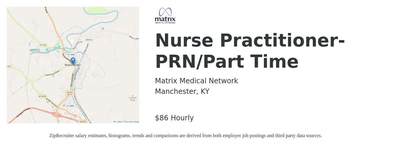 Matrix Medical Network job posting for a Nurse Practitioner- PRN/Part Time in Manchester, KY with a salary of $90 Hourly with a map of Manchester location.