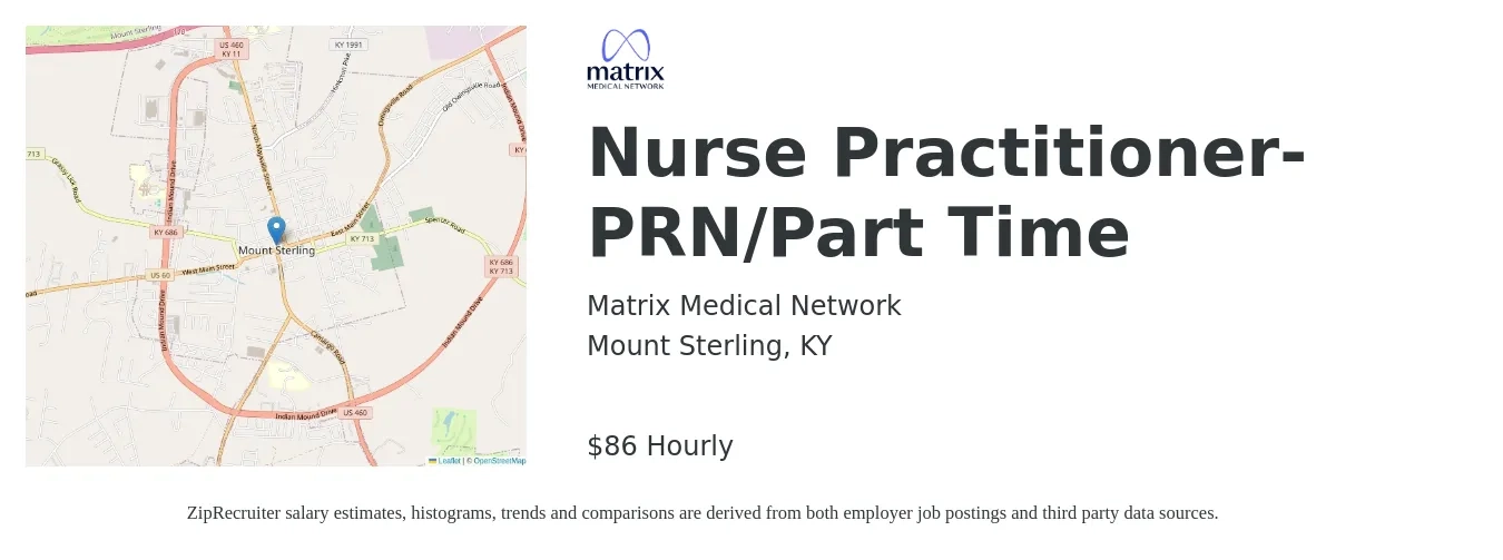 Matrix Medical Network job posting for a Nurse Practitioner- PRN/Part Time in Mount Sterling, KY with a salary of $90 Hourly with a map of Mount Sterling location.