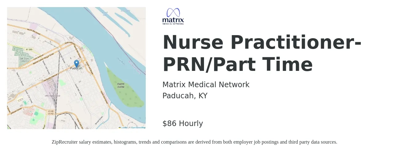 Matrix Medical Network job posting for a Nurse Practitioner- PRN/Part Time in Paducah, KY with a salary of $90 Hourly with a map of Paducah location.