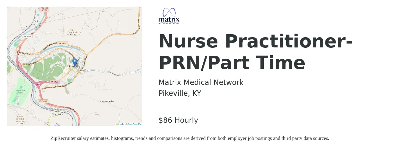Matrix Medical Network job posting for a Nurse Practitioner- PRN/Part Time in Pikeville, KY with a salary of $90 Hourly with a map of Pikeville location.