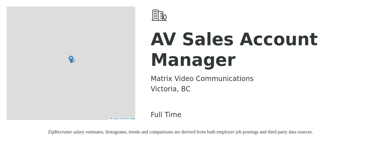 Matrix Video Communications job posting for a AV Sales Account Manager in Victoria, BC with a map of Victoria location.