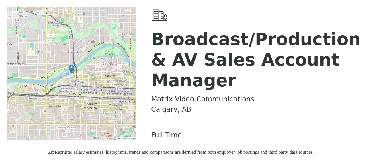 Matrix Video Communications job posting for a Broadcast/Production & AV Sales Account Manager in Calgary, AB with a map of Calgary location.