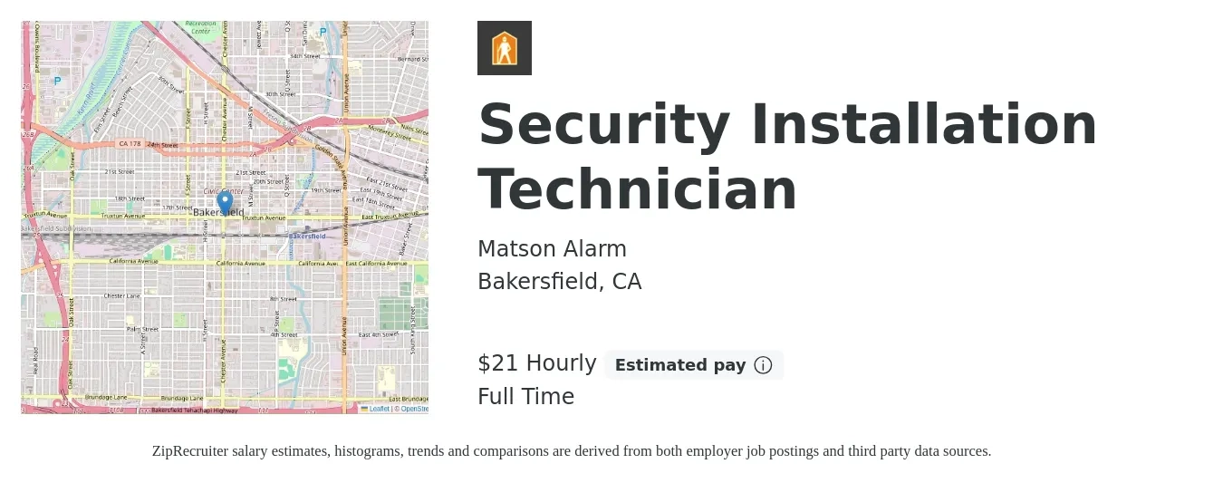 Matson Alarm job posting for a Security Installation Technician in Bakersfield, CA with a salary of $22 Hourly with a map of Bakersfield location.