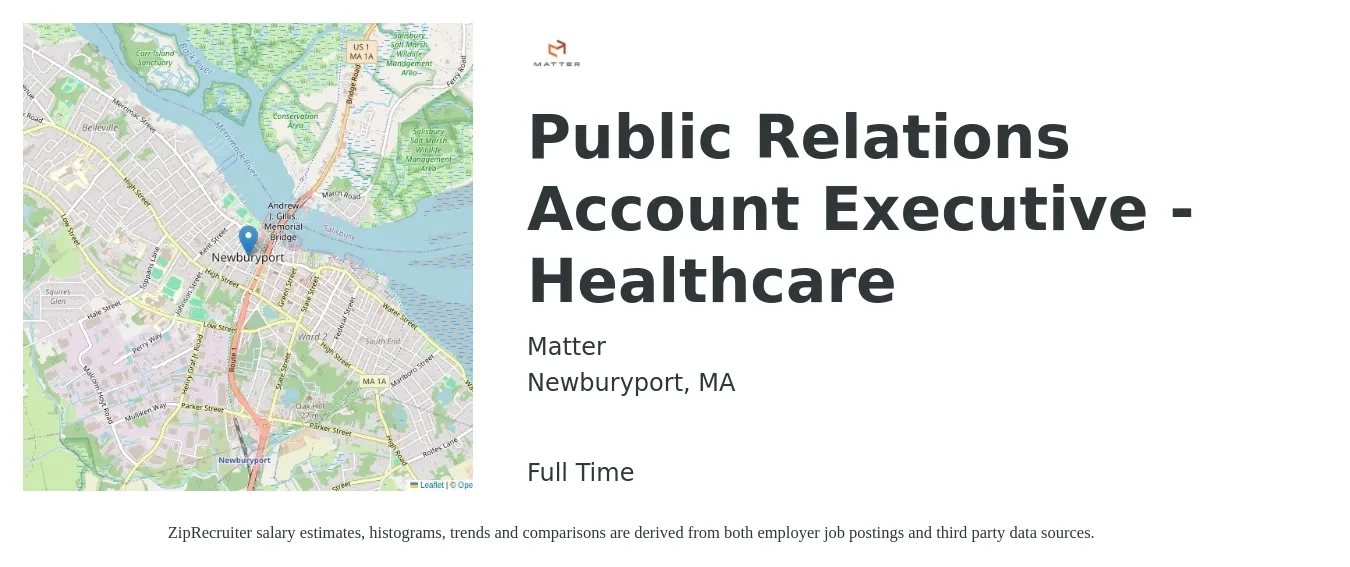 Matter job posting for a Public Relations Account Executive - Healthcare in Newburyport, MA with a salary of $61,800 to $86,600 Yearly with a map of Newburyport location.