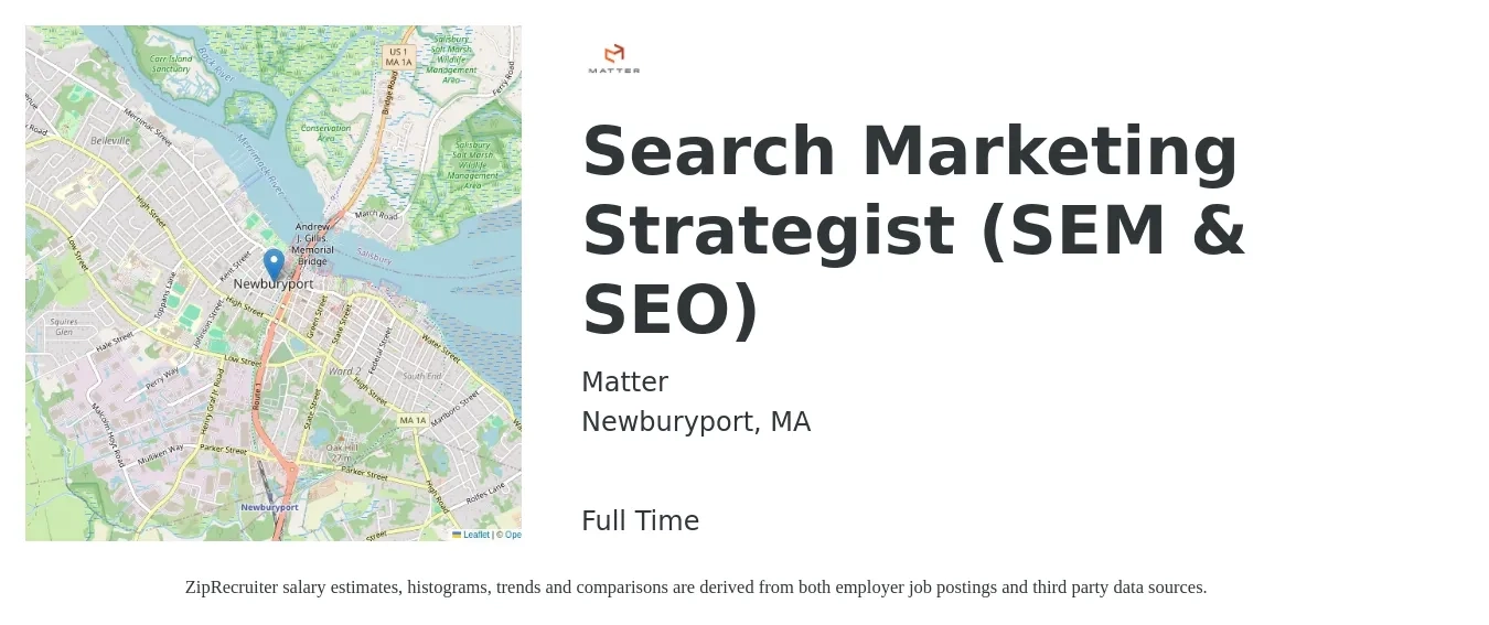 Matter job posting for a Search Marketing Strategist (SEM & SEO) in Newburyport, MA with a salary of $58,600 to $76,000 Yearly with a map of Newburyport location.