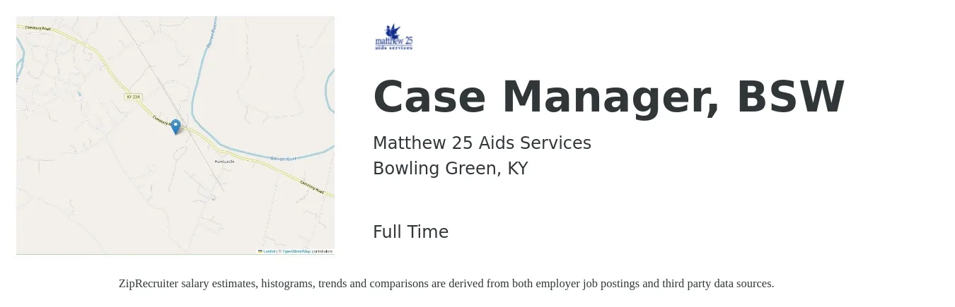 Matthew 25 Aids Services job posting for a Case Manager, BSW in Bowling Green, KY with a salary of $21 to $28 Hourly with a map of Bowling Green location.