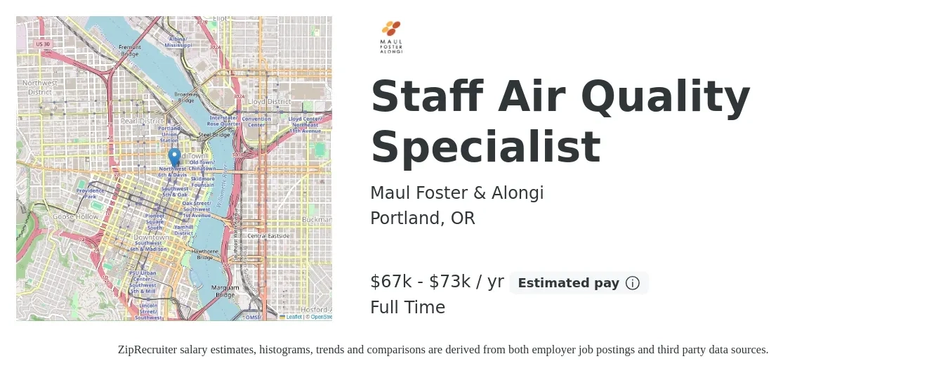 Maul Foster & Alongi job posting for a Staff Air Quality Specialist in Portland, OR with a salary of $67,500 to $73,000 Yearly with a map of Portland location.