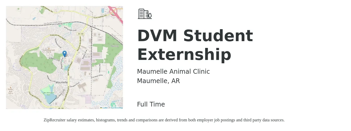 Maumelle Animal Clinic job posting for a DVM Student Externship in Maumelle, AR with a salary of $95,600 to $186,000 Yearly with a map of Maumelle location.