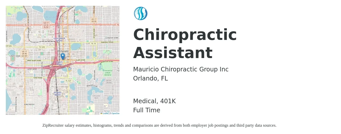 Mauricio Chiropractic Group Inc job posting for a Chiropractic Assistant in Orlando, FL with a salary of $15 to $18 Hourly and benefits including 401k, life_insurance, and medical with a map of Orlando location.