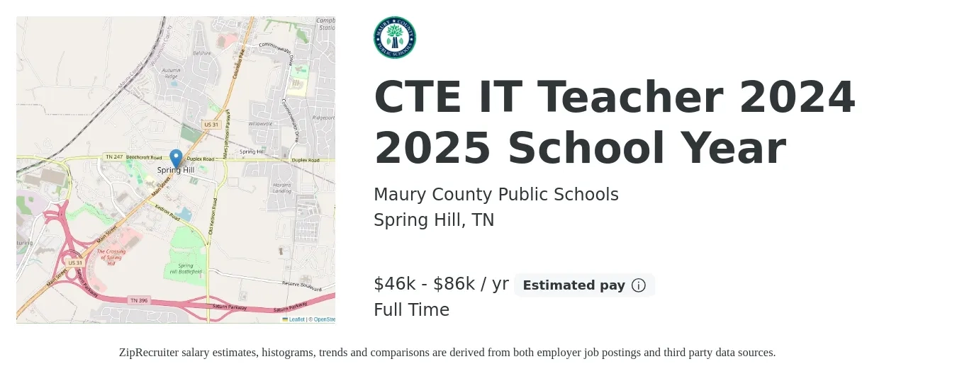 Maury County Public Schools job posting for a CTE IT Teacher 2024 2025 School Year in Spring Hill, TN with a salary of $45,079 to $84,015 Yearly with a map of Spring Hill location.