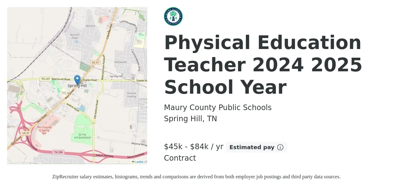 Maury County Public Schools job posting for a Physical Education Teacher 2024 2025 School Year in Spring Hill, TN with a salary of $45,079 to $84,015 Yearly with a map of Spring Hill location.