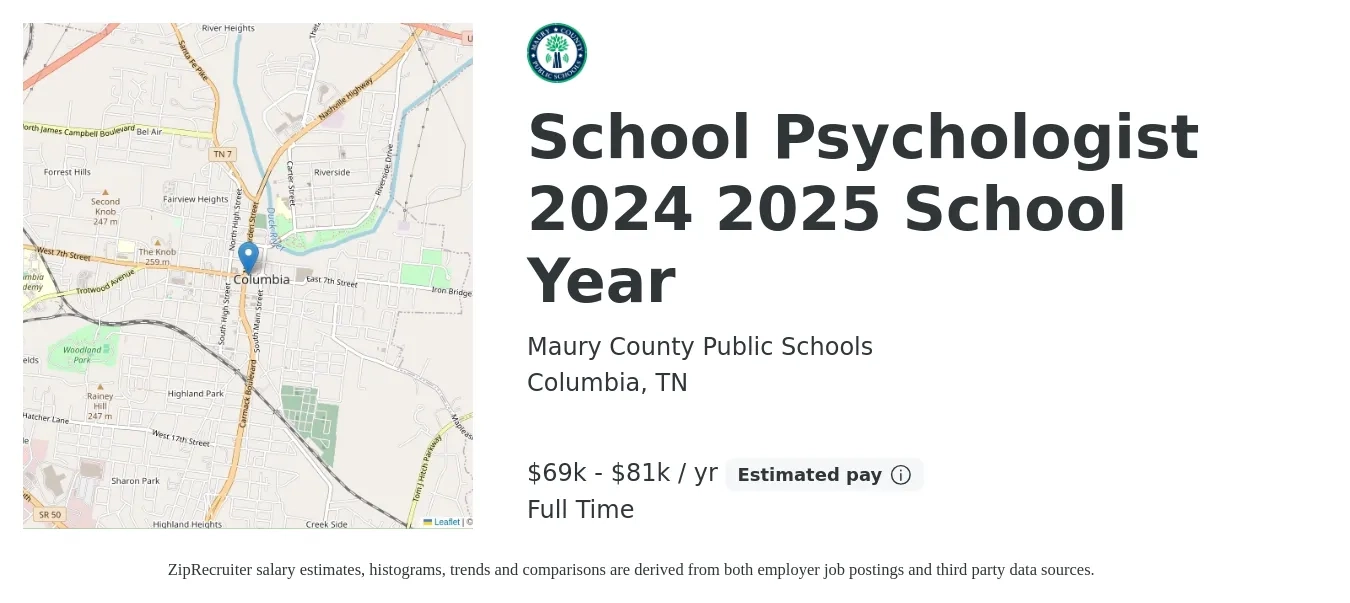 Maury County Public Schools job posting for a School Psychologist 2024 2025 School Year in Columbia, TN with a salary of $69,989 to $81,128 Yearly with a map of Columbia location.