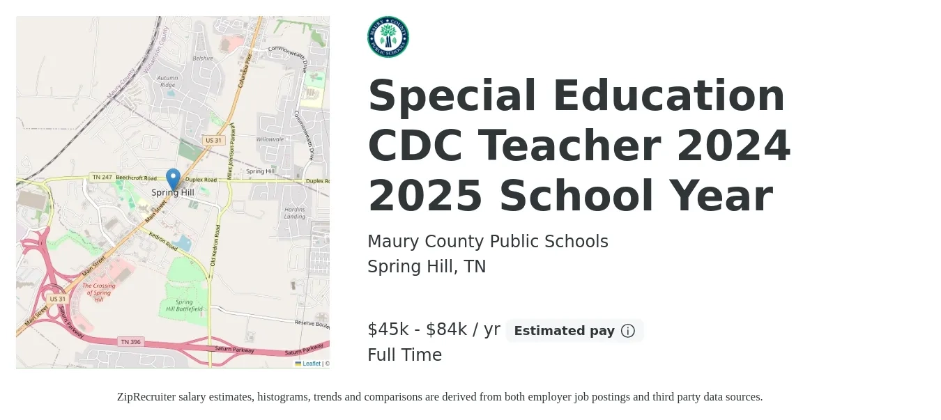 Maury County Public Schools job posting for a Special Education CDC Teacher 2024 2025 School Year in Spring Hill, TN with a salary of $45,079 to $84,015 Yearly with a map of Spring Hill location.