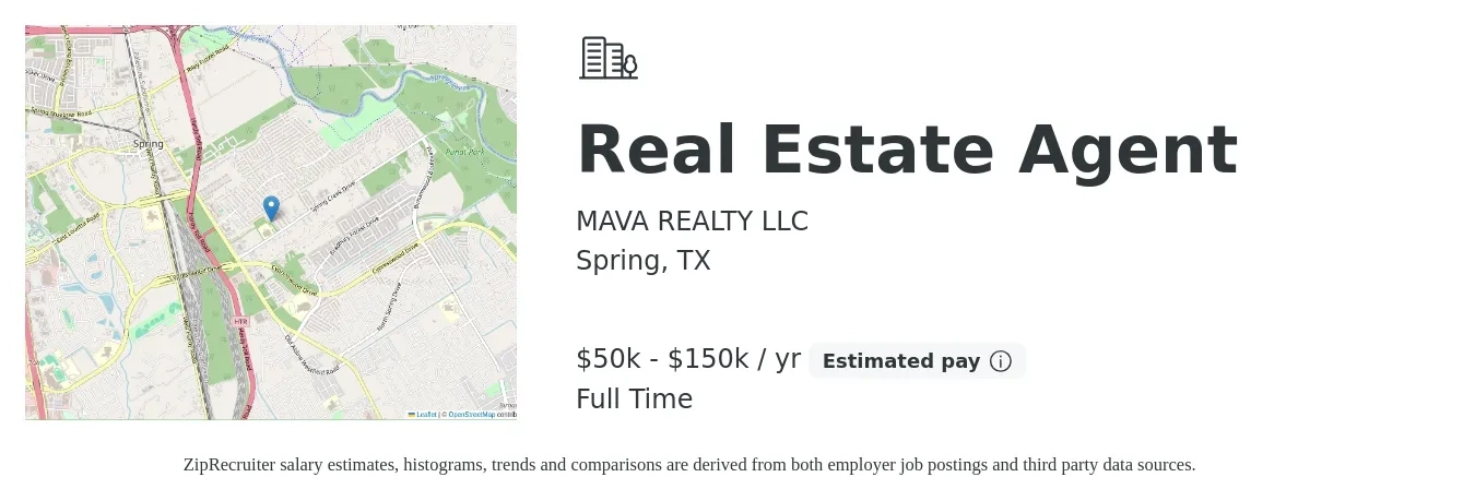 MAVA REALTY LLC job posting for a Real Estate Agent in Spring, TX with a salary of $50,000 to $150,000 Yearly with a map of Spring location.