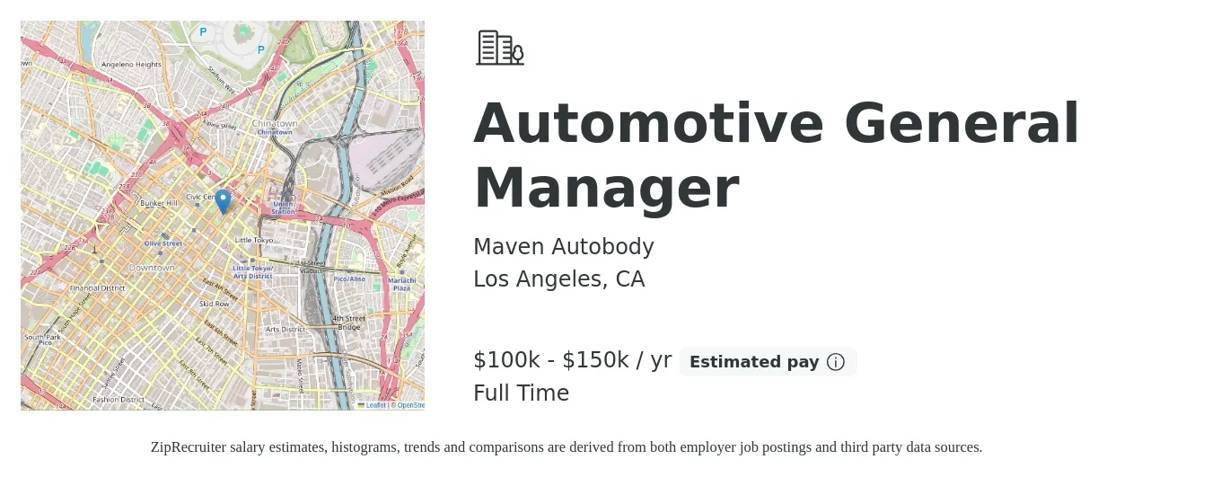 Maven Autobody job posting for a Automotive General Manager in Los Angeles, CA with a salary of $100,000 to $150,000 Yearly with a map of Los Angeles location.