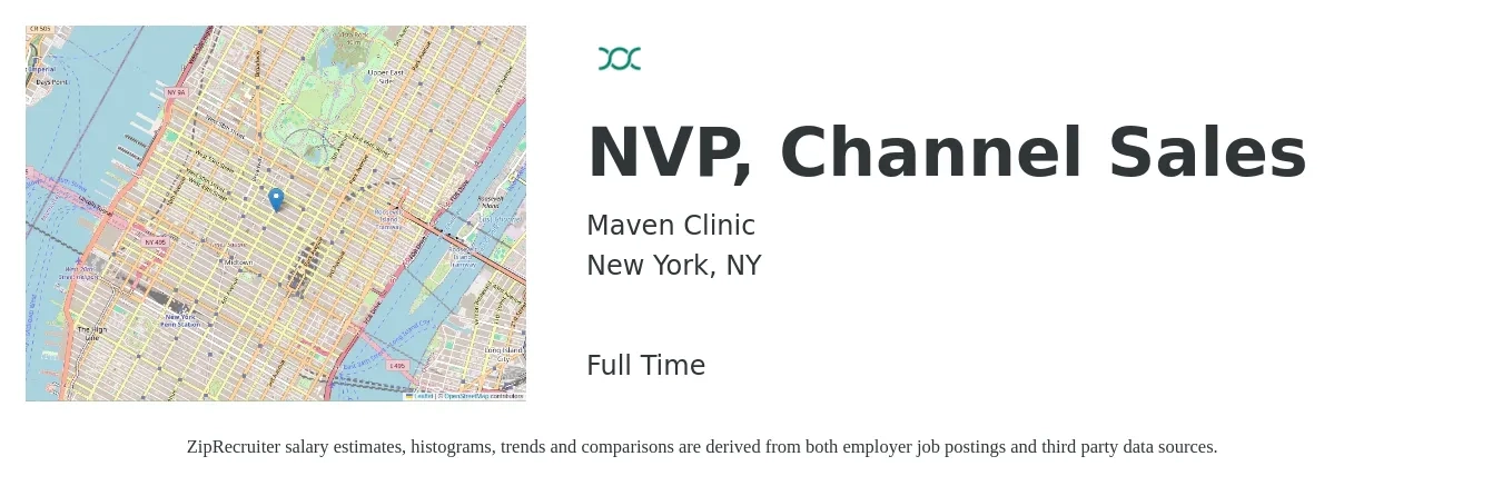 Maven Clinic job posting for a NVP, Channel Sales in New York, NY with a salary of $76,600 to $150,400 Yearly with a map of New York location.