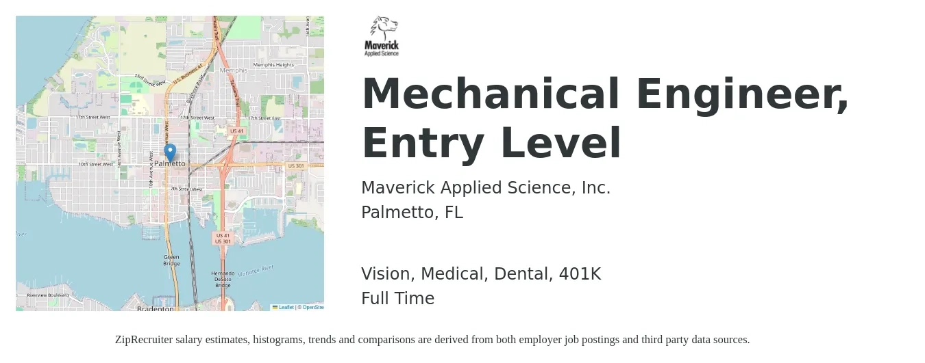 Maverick Applied Science, Inc. job posting for a Mechanical Engineer, Entry Level in Palmetto, FL with a salary of $25 to $35 Hourly and benefits including 401k, dental, life_insurance, medical, and vision with a map of Palmetto location.
