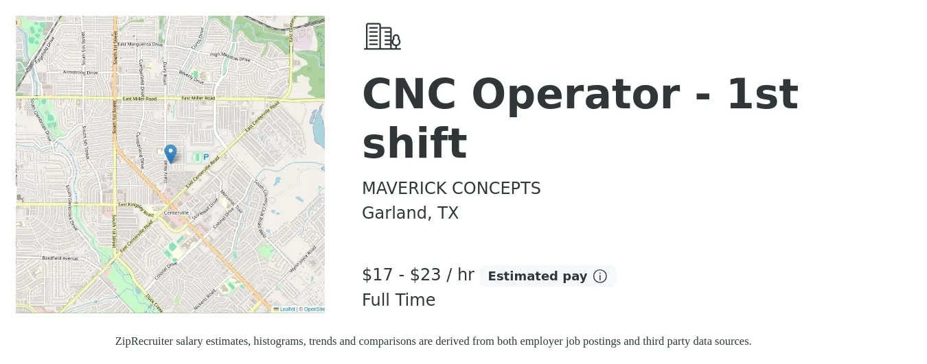 MAVERICK CONCEPTS job posting for a CNC Operator - 1st shift in Garland, TX with a salary of $18 to $24 Hourly with a map of Garland location.