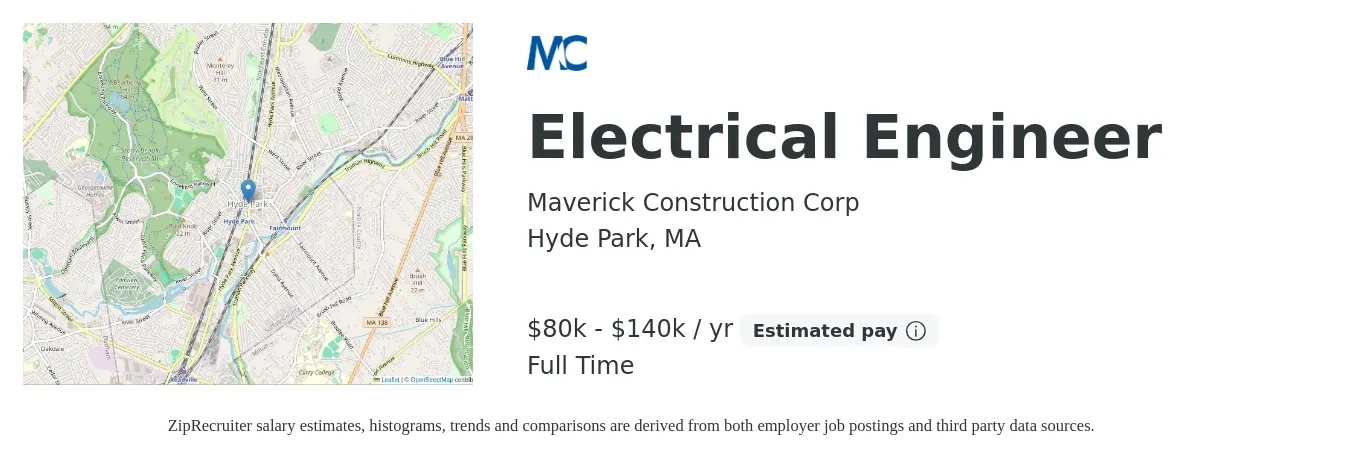 Maverick Construction Corp job posting for a Electrical Engineer in Hyde Park, MA with a salary of $84,800 to $134,900 Yearly with a map of Hyde Park location.