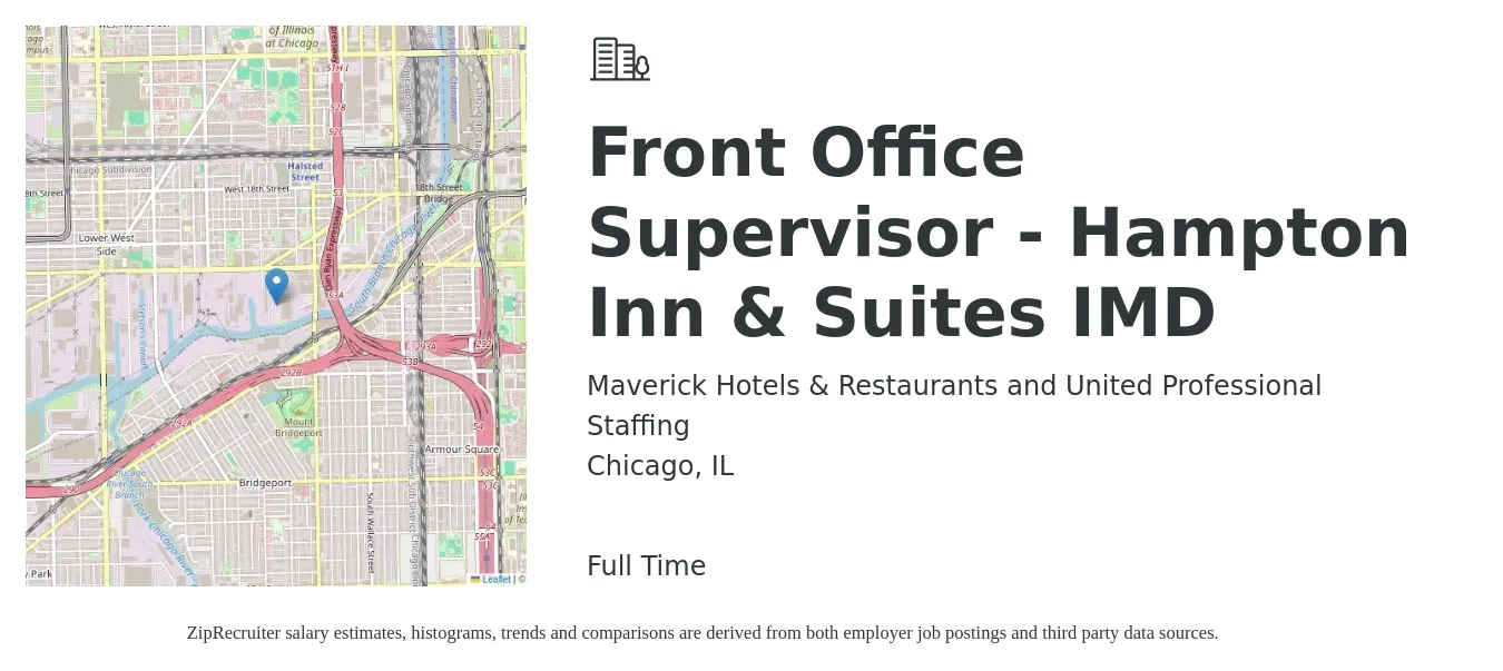 Maverick Hotels & Restaurants and United Professional Staffing job posting for a Front Office Supervisor - Hampton Inn & Suites IMD in Chicago, IL with a salary of $20 to $30 Hourly with a map of Chicago location.