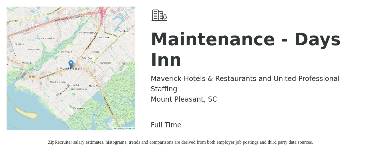 Maverick Hotels & Restaurants and United Professional Staffing job posting for a Maintenance - Days Inn in Mount Pleasant, SC with a salary of $18 to $26 Hourly with a map of Mount Pleasant location.