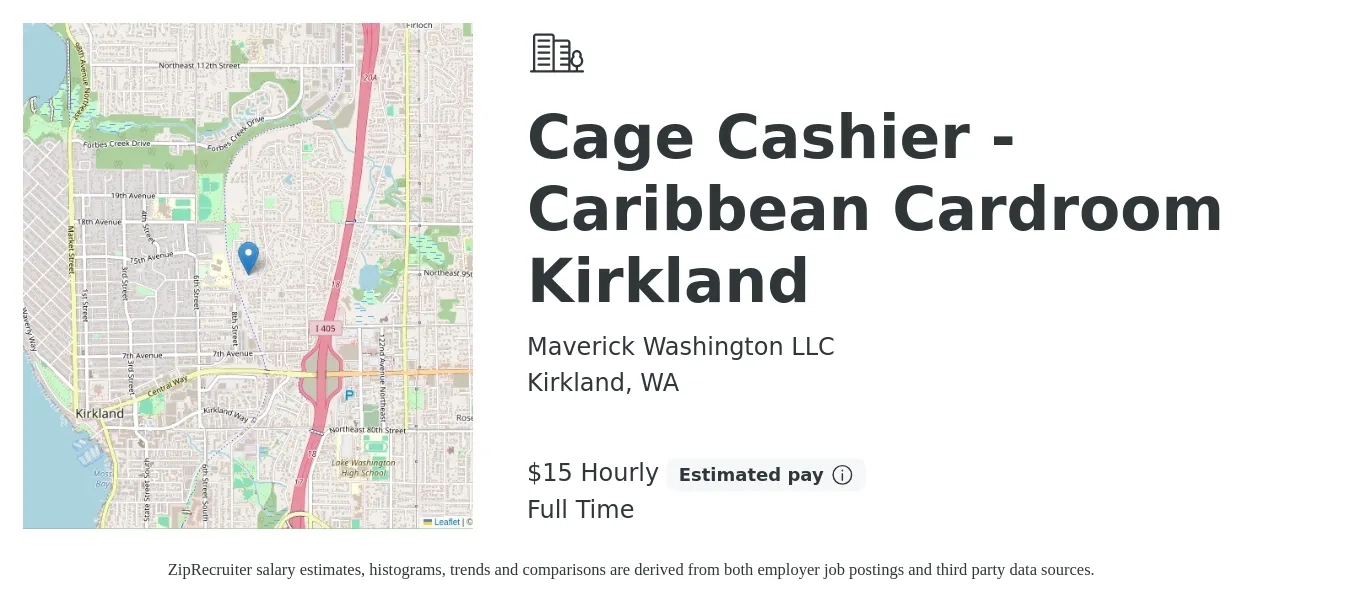 Maverick Washington LLC job posting for a Cage Cashier - Caribbean Cardroom Kirkland in Kirkland, WA with a salary of $16 Hourly with a map of Kirkland location.
