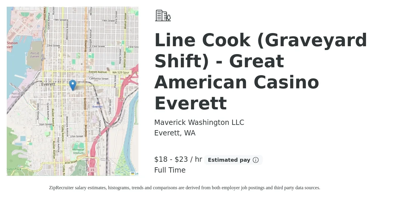 Maverick Washington LLC job posting for a Line Cook (Graveyard Shift) - Great American Casino Everett in Everett, WA with a salary of $19 to $24 Hourly with a map of Everett location.