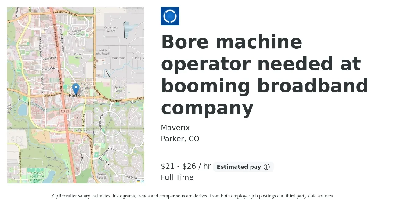 Maverix job posting for a Bore machine operator needed at booming broadband company in Parker, CO with a salary of $22 to $28 Hourly with a map of Parker location.