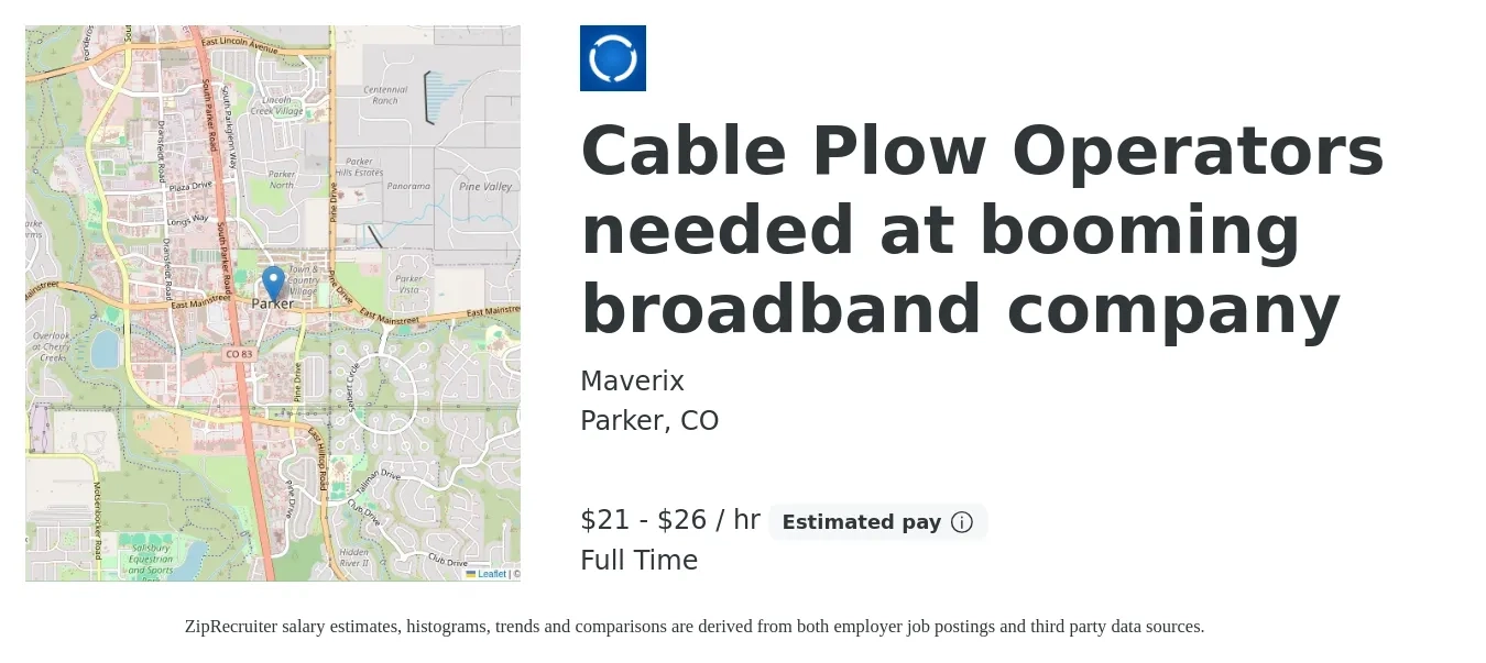 Maverix job posting for a Cable Plow Operators needed at booming broadband company in Parker, CO with a salary of $22 to $28 Hourly with a map of Parker location.