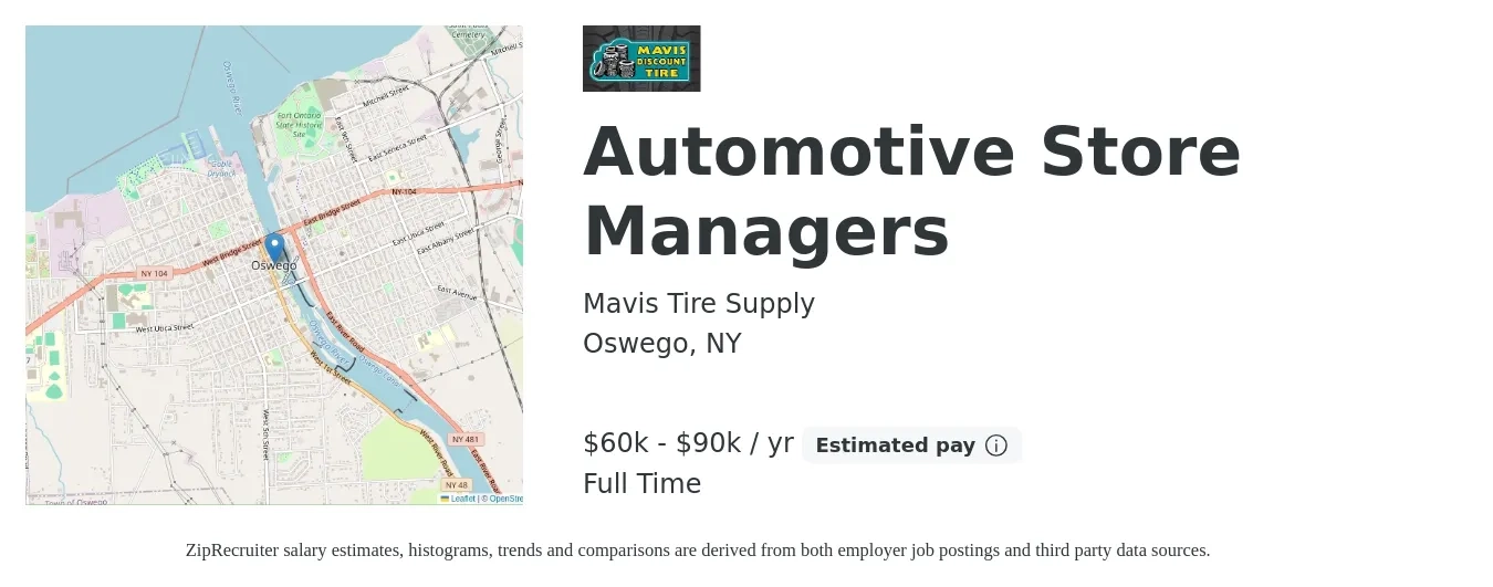 Mavis Tire Supply job posting for a Automotive Store Managers in Oswego, NY with a salary of $60,000 to $90,000 Yearly with a map of Oswego location.