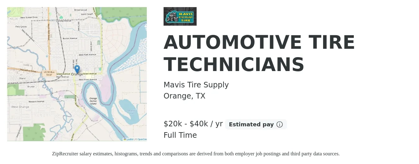 Mavis Tire Supply job posting for a AUTOMOTIVE TIRE TECHNICIANS in Orange, TX with a salary of $20,000 to $40,000 Yearly with a map of Orange location.