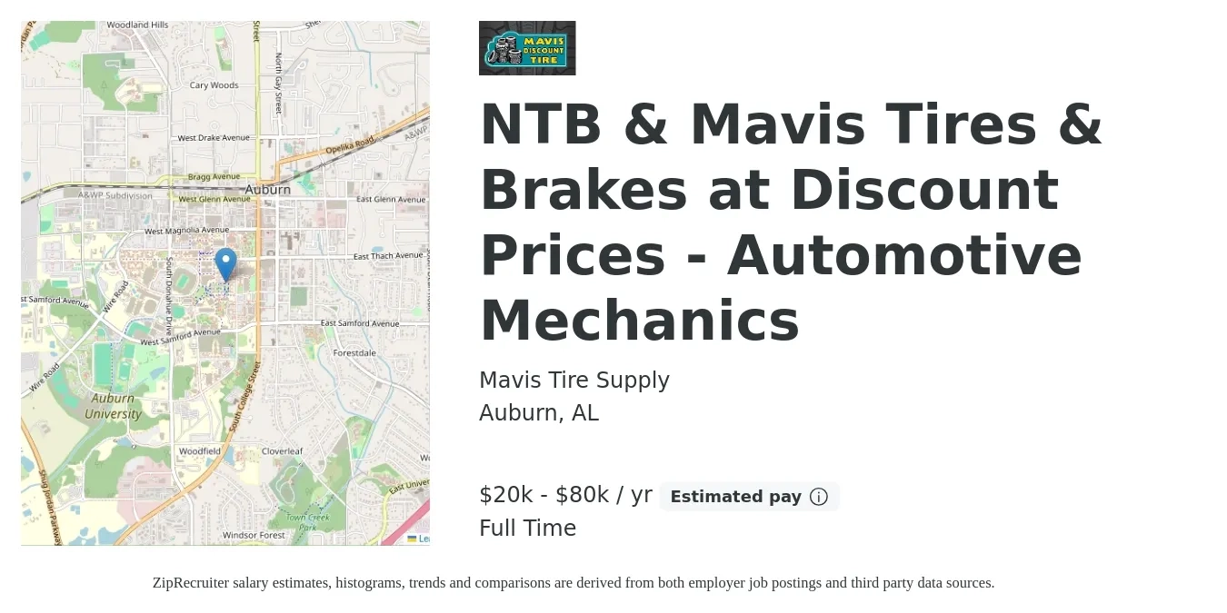 Mavis Tire Supply job posting for a NTB & Mavis Tires & Brakes at Discount Prices - Automotive Mechanics in Auburn, AL with a salary of $20,000 to $80,000 Yearly with a map of Auburn location.