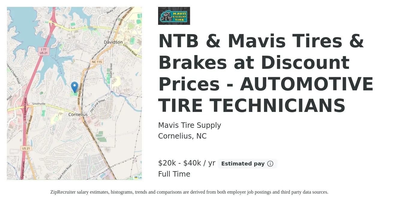 Mavis Tire Supply job posting for a NTB & Mavis Tires & Brakes at Discount Prices - AUTOMOTIVE TIRE TECHNICIANS in Cornelius, NC with a salary of $20,000 to $40,000 Yearly with a map of Cornelius location.