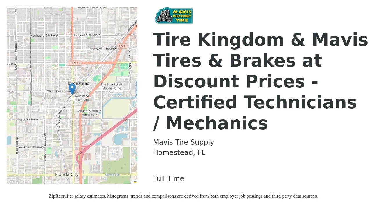 Mavis Tire Supply job posting for a Tire Kingdom & Mavis Tires & Brakes at Discount Prices - Certified Technicians / Mechanics in Homestead, FL with a salary of $20 to $28 Hourly with a map of Homestead location.